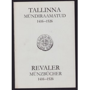 Tallinna mündiraamat 1416-1526, 1999