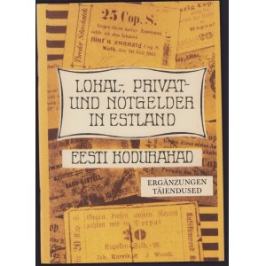 Lokal-, Privat- und Notgelder in Estland - Ergänzungen / Eesti kodurahad - Täiendused, 2006
