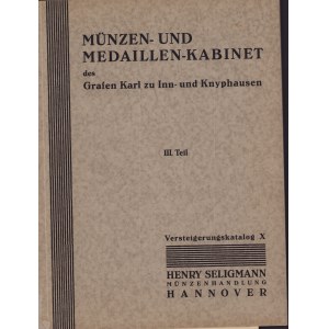 Münzen- und Medaillen - Kabinet des Grafen Karl zu Inn- und Knyphausen - III Teil, 1931