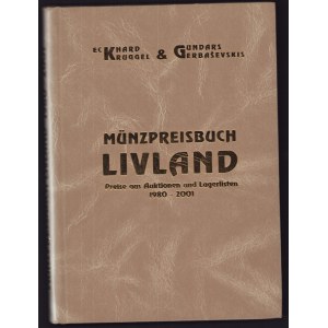 Münzpreisbush Livland - Preise aus Auktionen und Lagerlisten 1980-2001, 2001