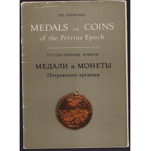 The Hermitage Medals and Coins of the Petrine Epoch, 1973