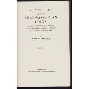 A catalogue of the Muhammadan coins - vol. 1 - Arab-Sassian coins, 1967