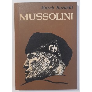 Borucki M.; Mussolini