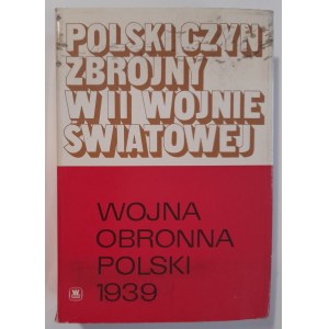 Polnische Streitkräfte: Polnischer Verteidigungskrieg 1939