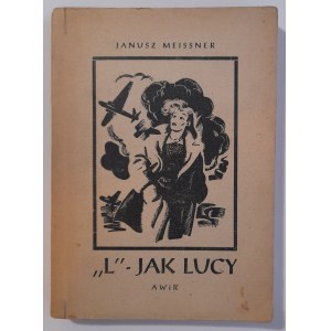 Meissner J.; L for Lucy.