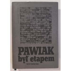 Pawiak war eine Bühne.Erinnerungen von 1939-1944