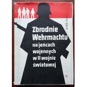 Datner, Zbrodnie Wehrmachtu na jeńcach wojennych w II wojnie światowej