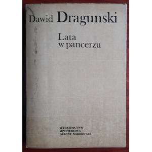 Dragunski, Lata w pancerzu.