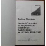 Cherubin D. Ludność polska w więzieniach i obozach radzieckich w latach 1939-1941.