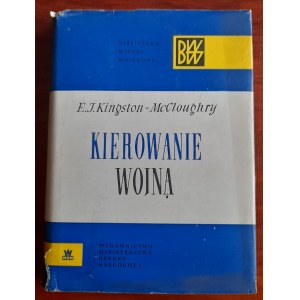 Kingston E.J- Mc Cloughry Kierowanie wojną