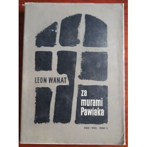 Wanat L. Za murami Pawiaka