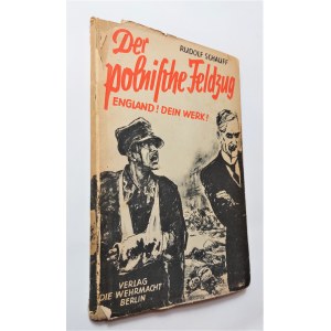 Schauff, Der polnische Feldzug, Berlin 1939.