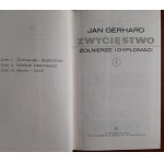 Gerhard J. Soldaten und Diplomaten