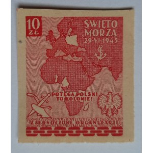 Feast of the Sea 29 - VI - 1943: denomination 10 zloty - The power of Poland is kolnie! (red color) [UNIQUE!!!].