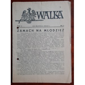 Struggle. [National Party Publishers. Warsaw] R.5:1943 no.11
