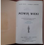 Balicki Juliusz, Maykowski Stanisław: Mówią wieki. Podręcznik do nauki języka polskiego dla III klasy gimnazjalnej