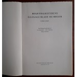 Buschardt Leo, Fabritius Albert, Tønnesen Helge: Besǣttelsestidens illegale blade og bøger 1940-1945. [Nielegalne czasopisma i książki duńskiego podziemia 1940-1945. Bibiliografia]