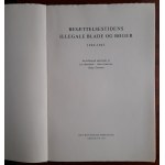 Buschardt Leo, Fabritius Albert, Tønnesen Helge: Besǣttelsestidens illegale blade og bøger 1940-1945 [Illegale Zeitschriften und Bücher des dänischen Untergrunds 1940-1945. Bibiliographie].