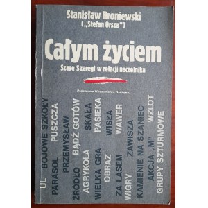 Broniewski S. (Stefan Orsza); Całym życiem