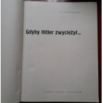 Kułakowski T. Gdyby Hitler zwyciężył