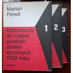Porwit M. Komentarze do historii polskich działań obronnych 1939 roku