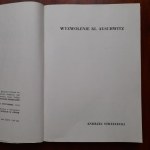 Strzelecki A. Wyzwolenie KL Auschwitz