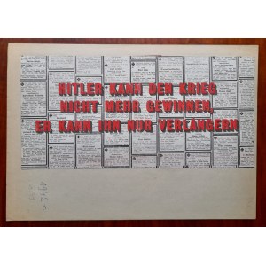 Ulotka angielska w j. niemieckim rozrzucana przez samoloty RAF nad Niemcami: Hitler kann den Krieg nich mehr gewinnen, er kann ihn nur Verlangern. [Hitler nie może już wygrać wojny, może ją tylko przedłużyć]