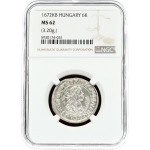 Hungary 6 Krajczar 1672KB Leopold I (1657-1705). Obverse: Laureate bust of Leopold I right in inner circle; value below...