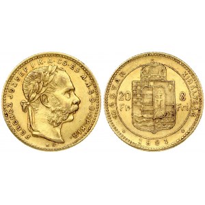 Hungary 8 Forint 20 Francs 1881KB Franz Joseph I(1848-1916). Obverse: Laureate head; right. Reverse...