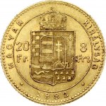 Hungary 8 Forint 20 Francs 1882KB Franz Joseph I(1848-1916). Obverse: Laureate head; right. Reverse...