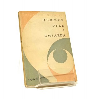 Zbigniew Herbert HERMES THE DOG AND THE STAR [1957 first edition].