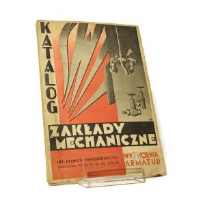 ŚWIT ZAKŁADY MECHANICZNE WYTWÓRNIA ARMATUR KATALOG Helwich Janiszewski i S-ka [1920]