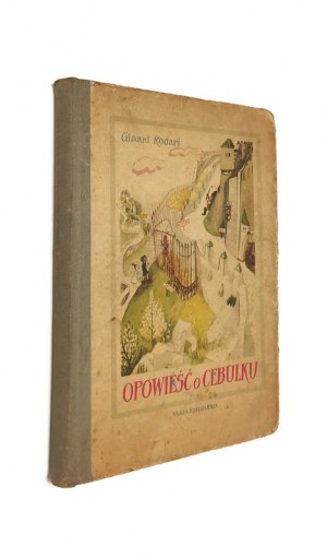 TALES OF THE CEBULK by Gianni RODARI [first edition][1954].