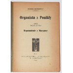 SIENKIEWICZ Henryk - The organist from ponikle and...Memoir from Marypos. Lippstadt 1947