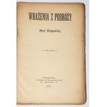 KONOPNICKA Marya - Wrażenia z podróży, Warszawa 1884