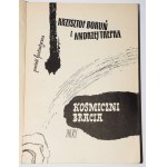 BORUŃ Krzysztof; TREPKA Andrzej - Kosmiczni bracia. Powieść fantastyczna. Wyd. 1