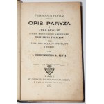 HORODYNSKI I.; REIFF A. - Przewodnik paryzki. Opis Paryża i jego okolic z rysem hystorycznym...Paryż 1878