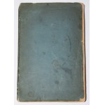 [OLESZCZYŃSKI Antoni] - Memories of Poles what they were famous in foreign and distant countries. Descriptions and images. Part 1...Paris 1843
