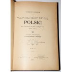 KORZON Tadeusz - Internal history of Poland under Stanislaw Augustus (1764-1794), 1-6 complete [in 3 volumes].