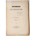 [IWANOWSKI Eustachy]. Memories of years gone by, 1-2 sets, 1876