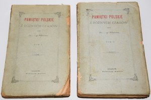 [IWANOWSKI Eustachy]. Pamiątki Polskie z różnych czasów, 1-2 komplet, 1882