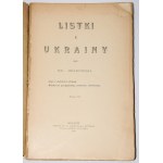 [IWANOWSKI Eustachy]. Listki wichrem do Krakowa z Ukrainy, 1-3 komplet, 1901