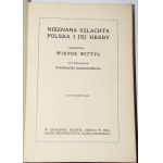 WITTYG Wiktor - Unknown Polish nobility and their coats of arms, 1908