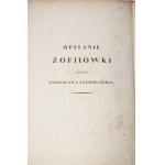 TREMBECKI Stanislaw - Sophiówka...Beschreibung von Sophiówka [Wien 1815].