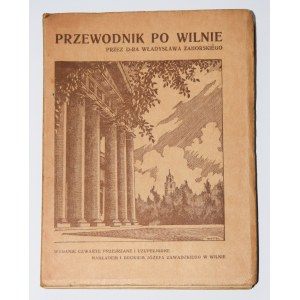 ZAHORSKI Władysław - Przewodnik po Wilnie, 1927