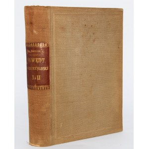 [ROLLE Antoni] Dr. Antoni J. - Gawędy z przeszłości, T. 1-2 komplet, wyd. 1, Lwów 1879