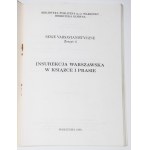 INSUREKCJA WARSZAWSKA W KSIĄŻCE I PRASIE. Sesje varsavianistyczne. Zeszyt 4