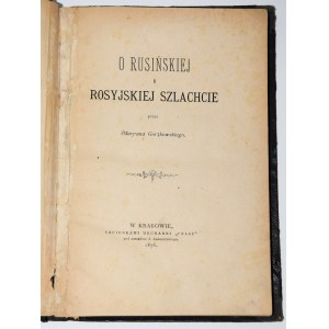 GORZHKOWSKI Maryan - O rusińskiej i rosyjskiej szlachcie, 1876
