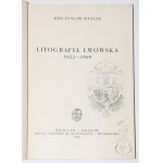 OPAŁEK Mieczysław - Lemberger Lithographie 1822-1860