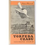 SŁONIMSKI Antoni - Torpeda Czasu. Ein Fantasy-Roman. Obw. D. Frost. [Vorwort von S. Lem]
